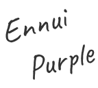 Ennui Purple