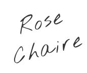 Rose Chaire